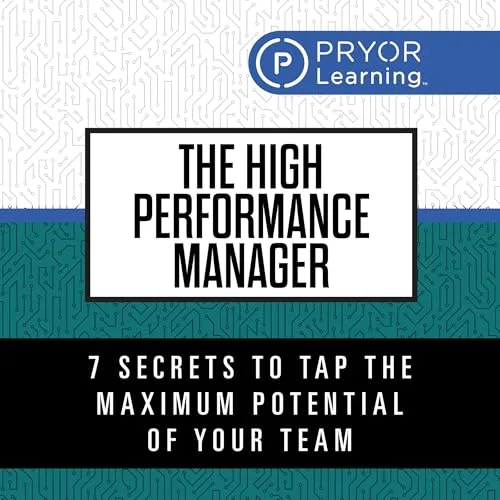 The High Performance Manager By Pryor Learning
